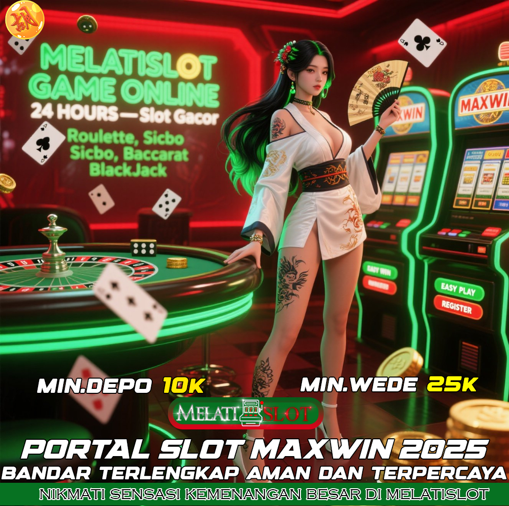 MELATISLOT Situs Slot Maxwin 2025 Paling Ramai dan Menguntungkan